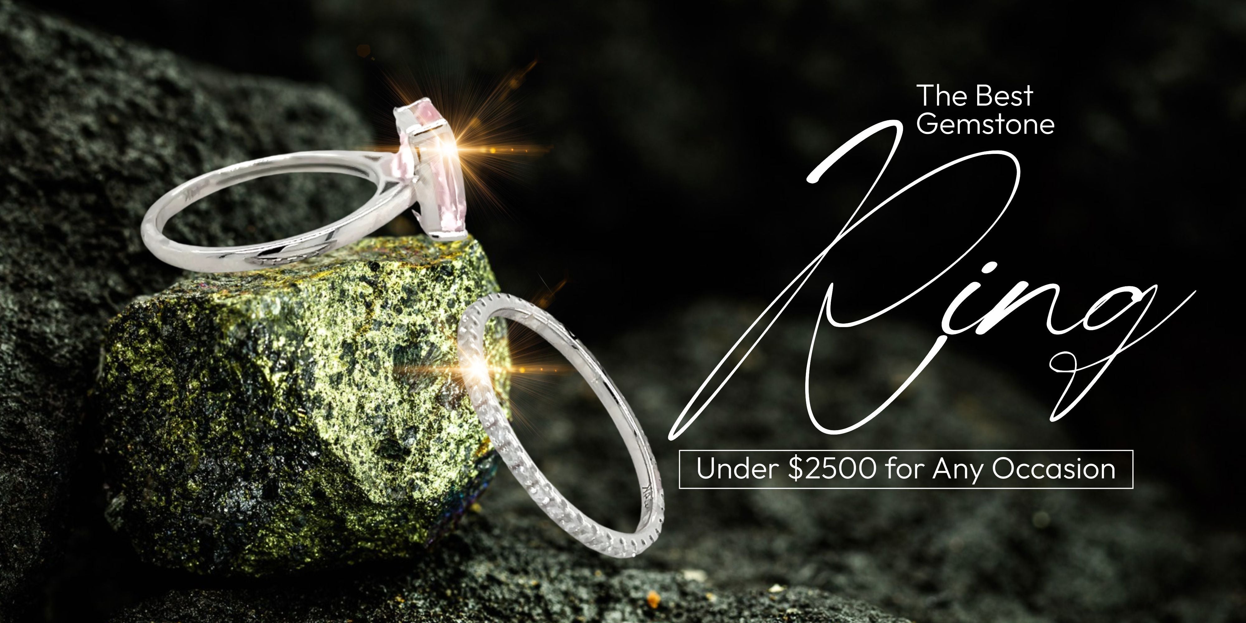 The Best Gemstone Rings Under $2500 for Any Occasion